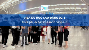 VISA D2-1 DU HỌC CAO ĐẲNG HÀN QUỐC