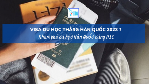 VISA DU HỌC THẲNG HÀN QUỐC 2023