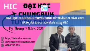 ĐẠI HỌC CHUNGBUK TUYỂN SINH KỲ THÁNG 9 NĂM 2023 !